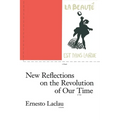 New Reflections on the Revolution of Our Time - Paperback