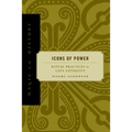 Icons of Power: Ritual Practices in Late Antiquity - Hardcover