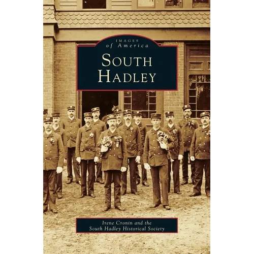 South Hadley - Hardcover