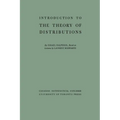 Introduction to the Theory of Distributions - Paperback
