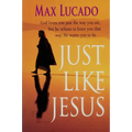 The Just Like Jesus, Comfort Print: A Heart Like His - Paperback
