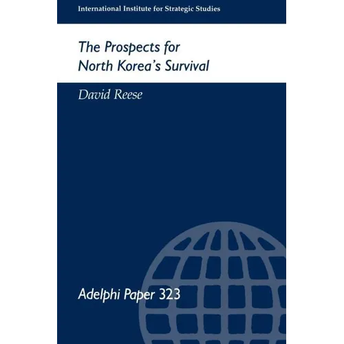 The Prospects for North Korea Survival - Paperback