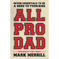 The All Pro Dad - Paperback