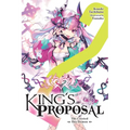 King's Proposal, Vol. 2 (Light Novel): Volume 2 - Paperback
