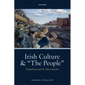 Irish Culture and "The People": Populism and Its Discontents - Hardcover