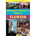 Historical Traveler's Guide to Florida - Paperback