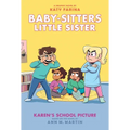 Karen's School Picture: A Graphic Novel (Baby-Sitters Little Sister #5): Volume 5 - Hardcover