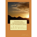Financial Management for Pharmacists: A Decision-Making Approach - Paperback