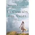 En La Canci��n del ��ngel = Angel Song - Paperback