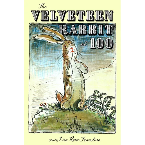 Velveteen Rabbit at 100 - Paperback