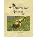 A Toulouse Story - Paperback