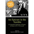 An Epicure in the Terrible: A Centennial Anthology of Essays in Honor of H. P. Lovecraft - Paperback