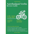 The Azerbaijani Verbs: Review Guide - Paperback