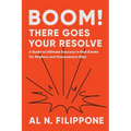 Boom! There Goes Your Resolve - Paperback