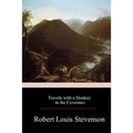 Travels with a Donkey in the Cevennes - Paperback