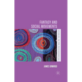 Fantasy and Social Movements - Paperback