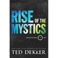 Rise of the Mystics - Paperback