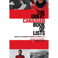 The Great Canadian Book of Lists - Paperback