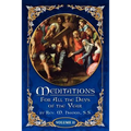 Meditations for All the Days of the Year, Vol 2: From Septuagesima Sunday to the Second Sunday after Easter - Paperback