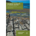 The Memory of Genocide in Tasmania, 1803-2013: Scars on the Archive - Hardcover