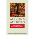 African & American: West Africans in Post-Civil Rights America - Paperback