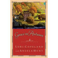 The Grace in Autumn: - A Novel - - Paperback
