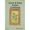 Quick & Easy Autism Cookbook - Paperback