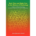 Back Then and Right Now in the History of Psychology: A History of Human Psychology in African Perspectives for the New Millennium - Paperback