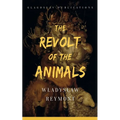 The Revolt of the Animals - Paperback