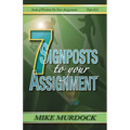 7 Signposts To Your Assignment: Seeds of Wisdom on Your Assignment - Paperback