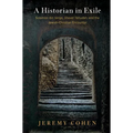A Historian in Exile: Solomon Ibn Verga, Shevet Yehudah, and the Jewish-Christian Encounter - Hardcover