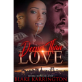 Deeper Than Love - Paperback