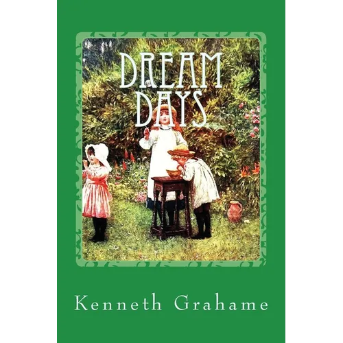 Dream Days - Paperback