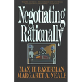 Negotiating Rationally - Paperback