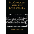 McCracken and the Lost Valley - Paperback