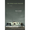 The World Made Straight - Paperback