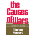 The Causes of Wars: And Other Essays, Second Edition, Enlarged - Paperback