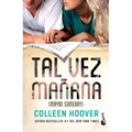 Tal Vez Mañana / Maybe Someday - Paperback