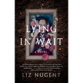 Lying in Wait - Paperback