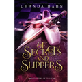 Of Secrets and Slippers - Paperback