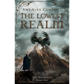 The Lowest Realm - Paperback