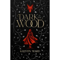 Dark is the Wood: A Young Adult Fantasy Romance - Paperback