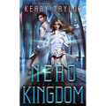 Nero Kingdom: A Space Fantasy Romance - Paperback
