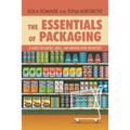 The Essentials of Packaging: A Guide for Micro, Small, and Medium Sized Businesses - Paperback