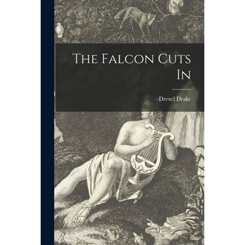 The Falcon Cuts In - Paperback