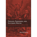 Fenians, Freedmen, and Southern Whites: Race and Nationality in the Era of Reconstruction - Paperback
