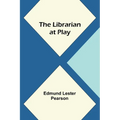 The Librarian at Play - Paperback