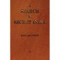 A Search in Secret India - Hardcover