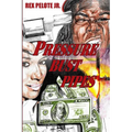 Pressure Bust Pipes - Paperback