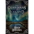 The Guardians of Iceland and Other Icelandic Folk Tales - Paperback